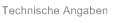 Technische Angaben